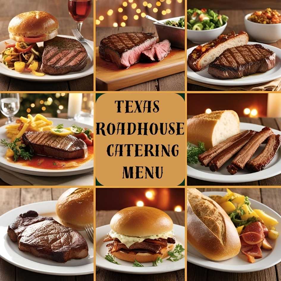 Texas Roadhouse Catering
